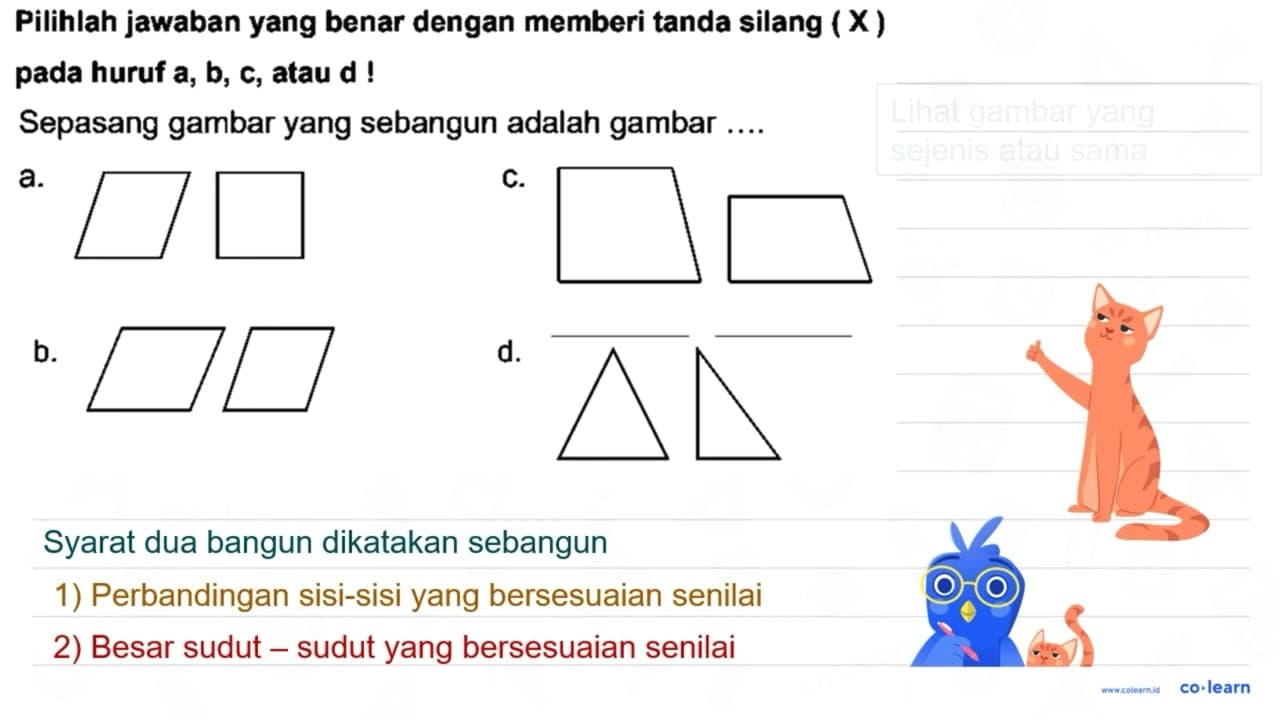 Pilihlah jawaban yang benar dengan memberi tanda silang (X)