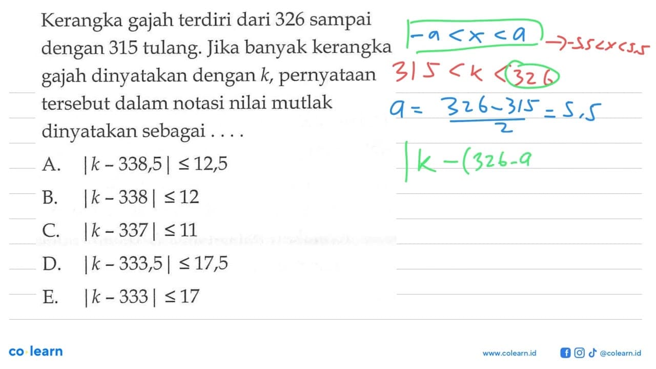 Kerangka gajah terdiri dari 326 sampai dengan 315 tulang.