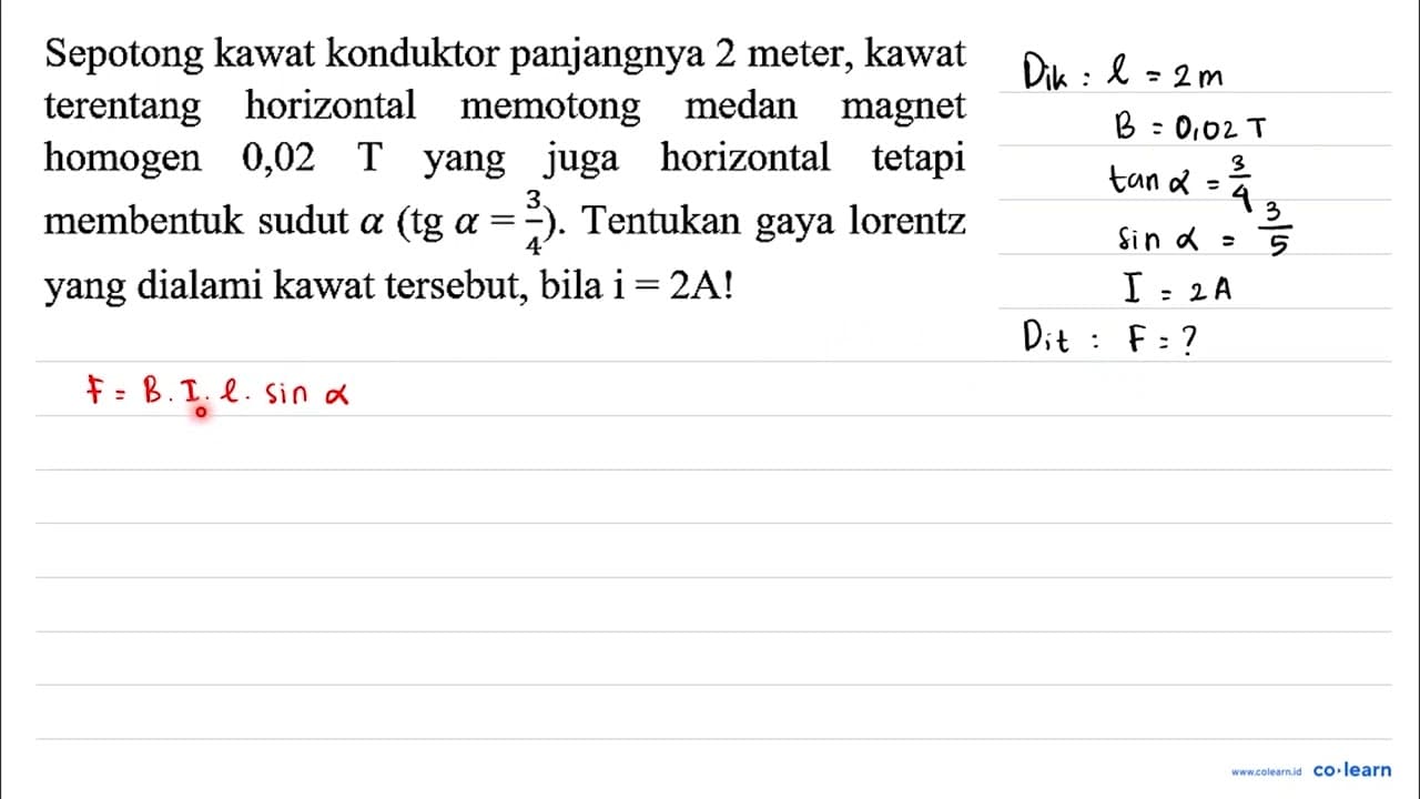 Sepotong kawat konduktor panjangnya 2 meter, kawat