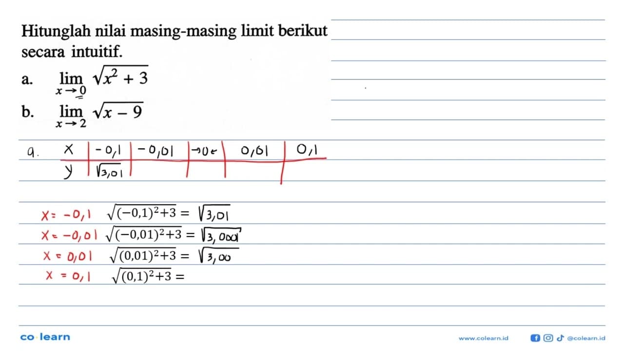 Hitunglah nilai masing-masing limit berikut secara