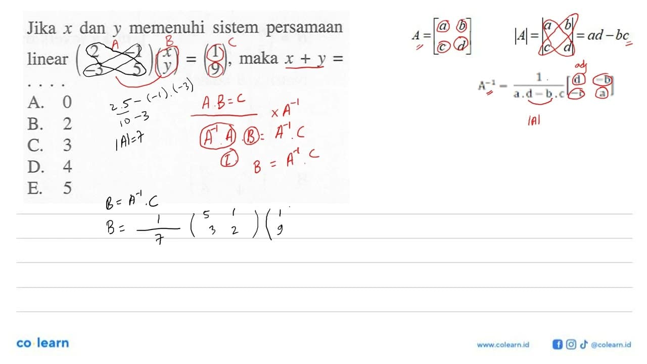 Jika x dan y memenuhi sistem persamaan linear (2 -1 -3 5)(x