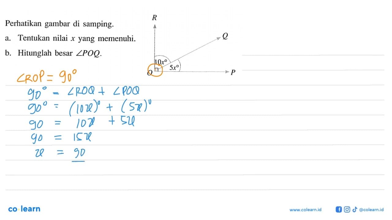 Perhatikan gambar di samping.a. Tentukan nilai x yang