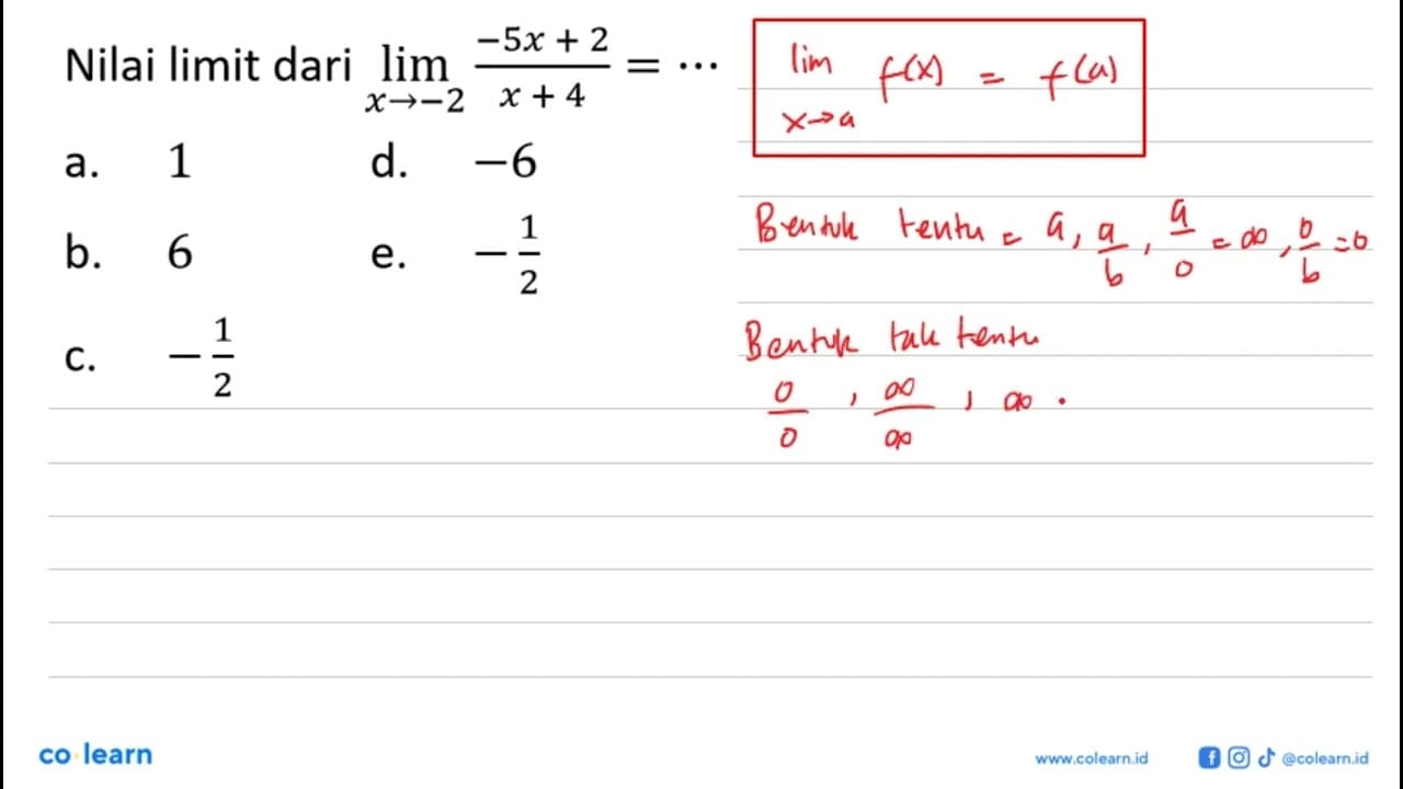 Nilai limit dari lim x ->-2 (-5 x+2)/(x+4)=..