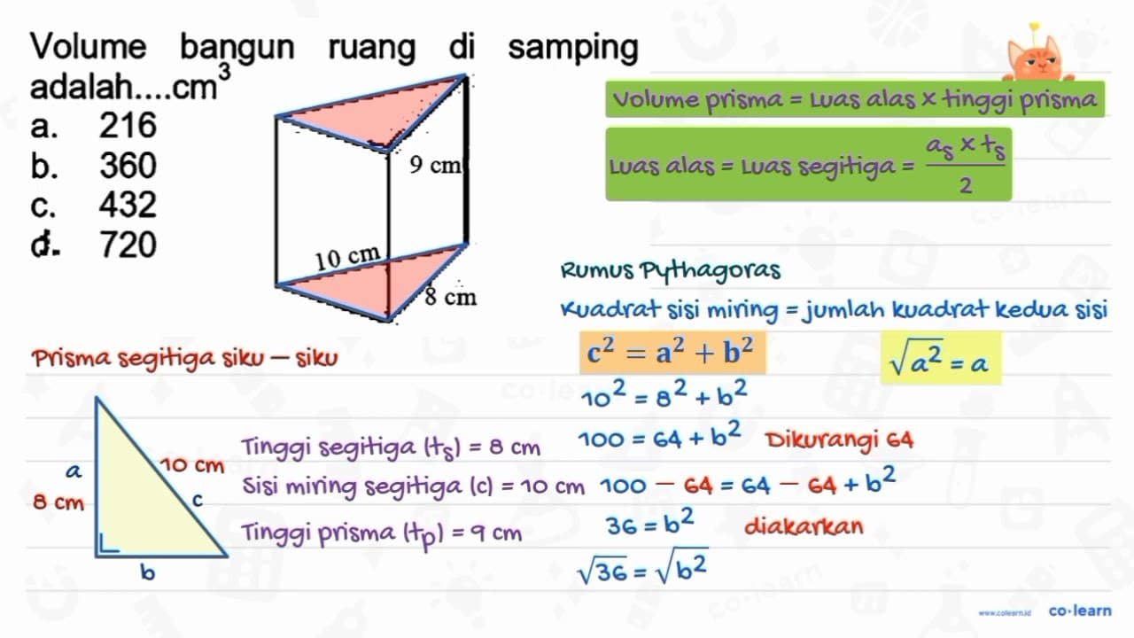 Volume bangun ruang di samping adalah....cm a. 216 b. 360