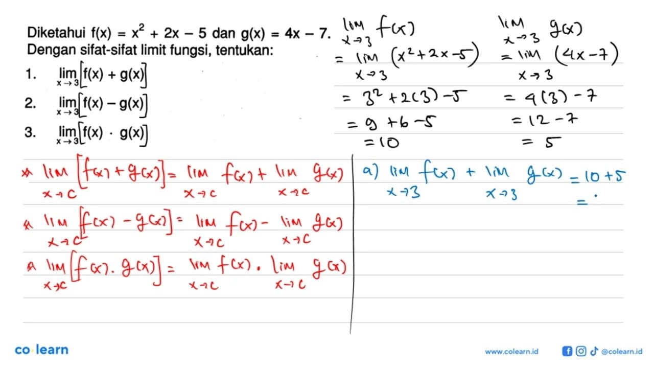 Diketahui f(x)=x^2+2 x-5 dan g(x)=4 x-7 Dengan sifat-sifat