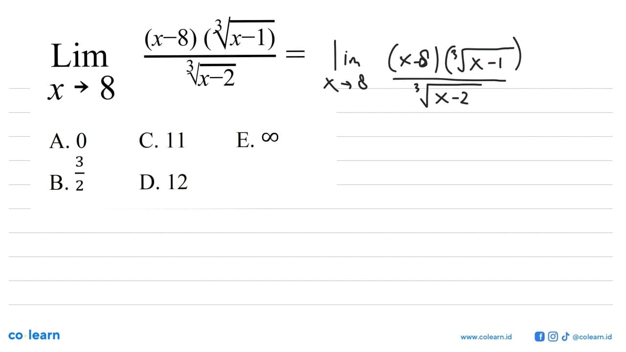 Lim x -> 8 ((x-8)((x-1)^(1/3))/(x-2)^(1/3)=