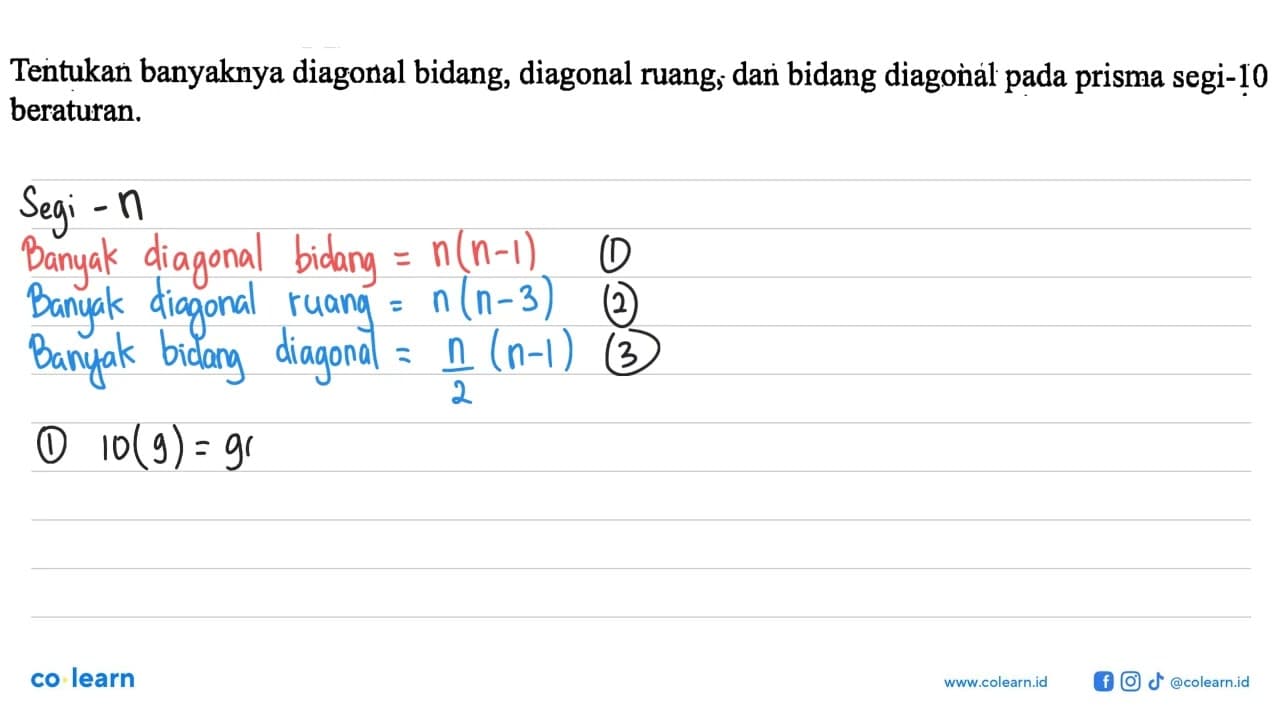 Tentukan banyaknya diagonal bidang, diagonal ruang, dan