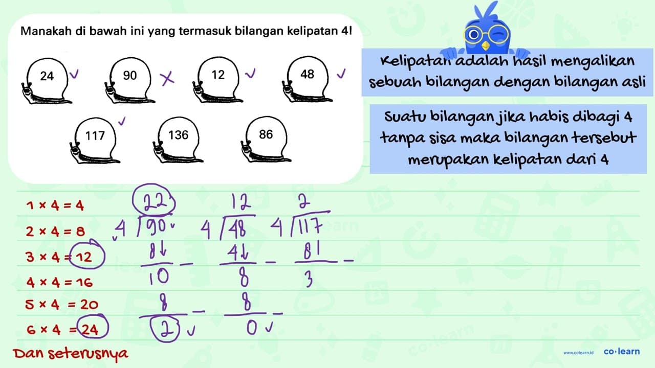 Manakah di bawah ini yang termasuk bilangan kelipatan 4! 24