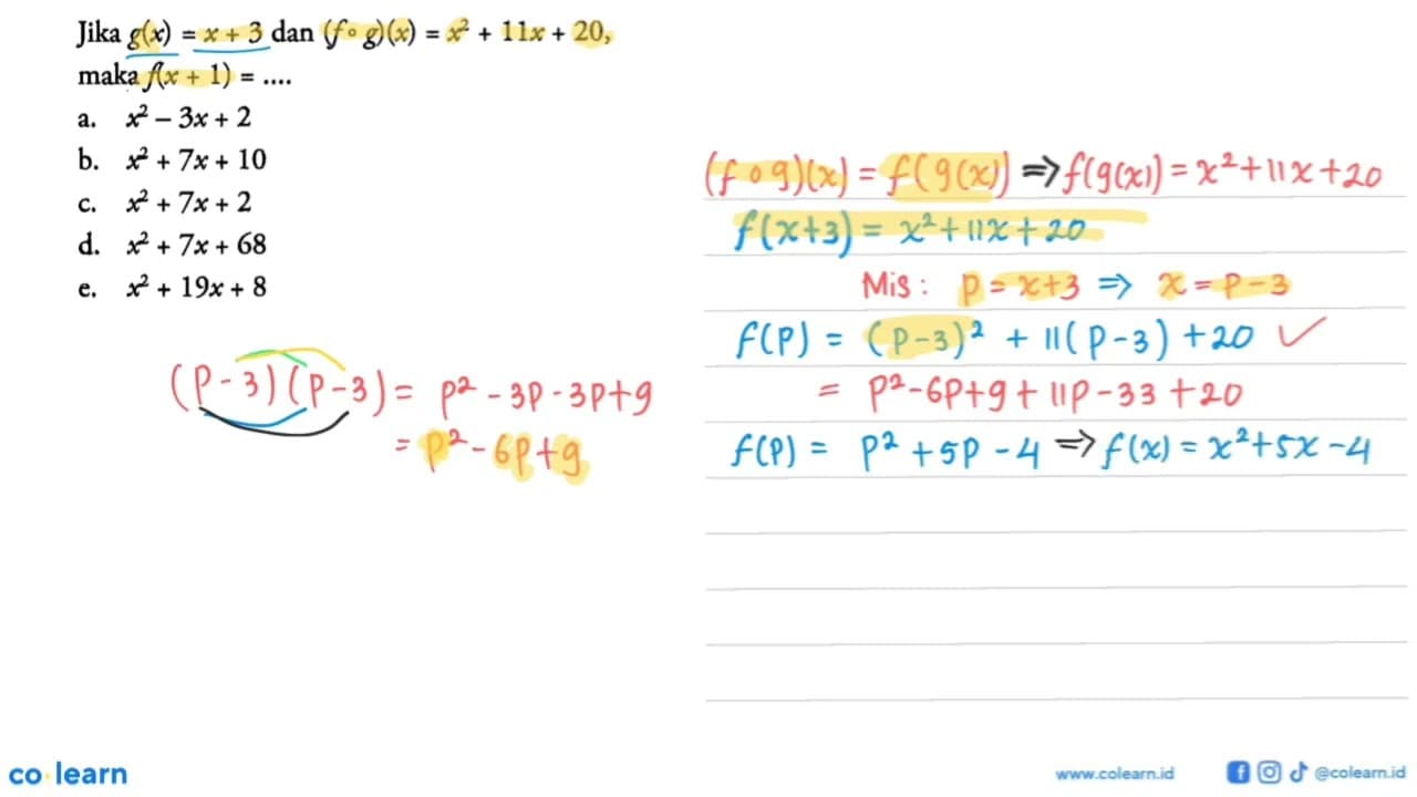 Jika g(x)=x+3 dan (f o g)(x)=x^2+11 x+20 maka f(x+1)=... a.