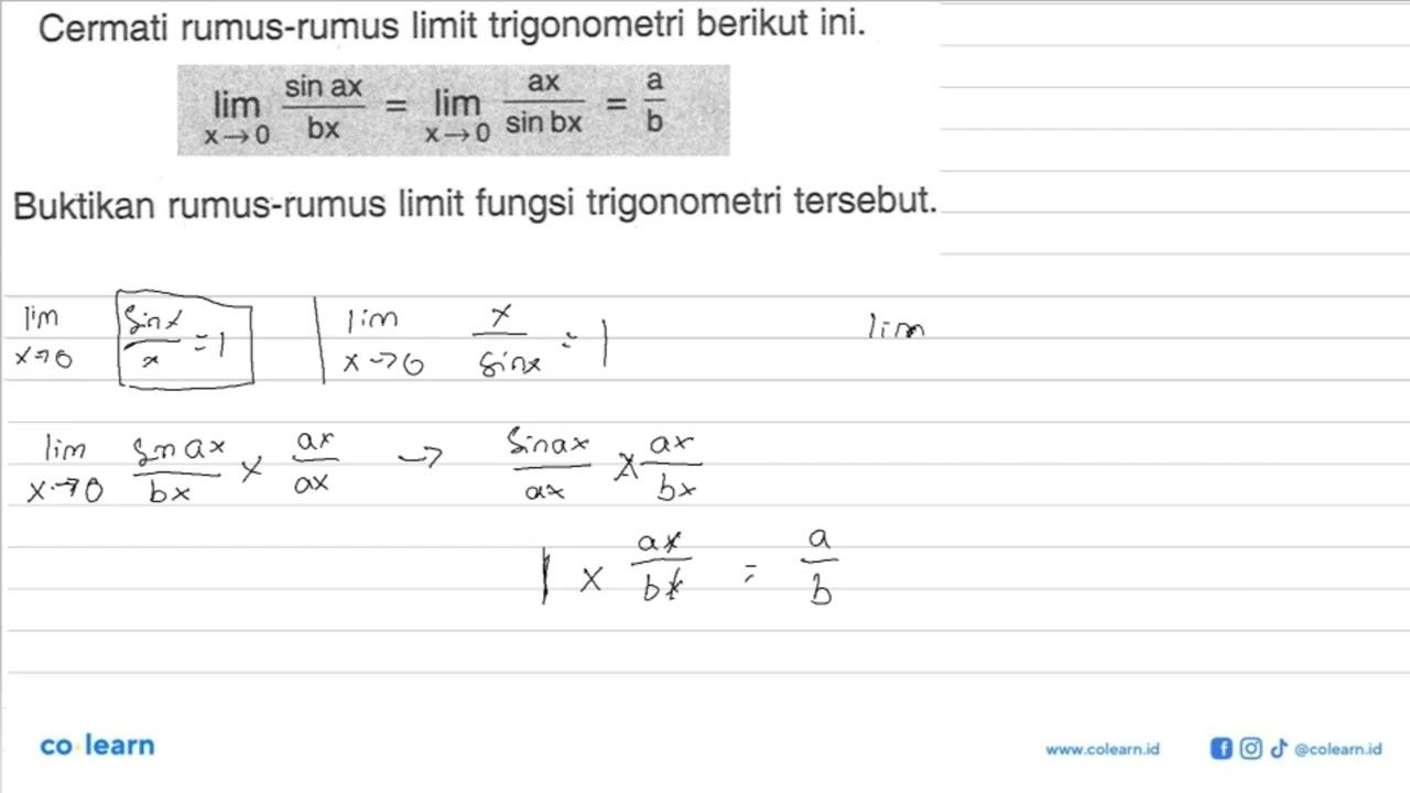 Cermati rumus-rumus limit trigonometri berikut ini. limit