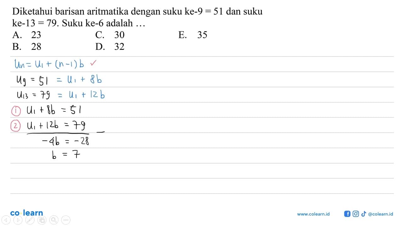 Diketahui barisan aritmatika dengan suku ke-9=51 dan suku