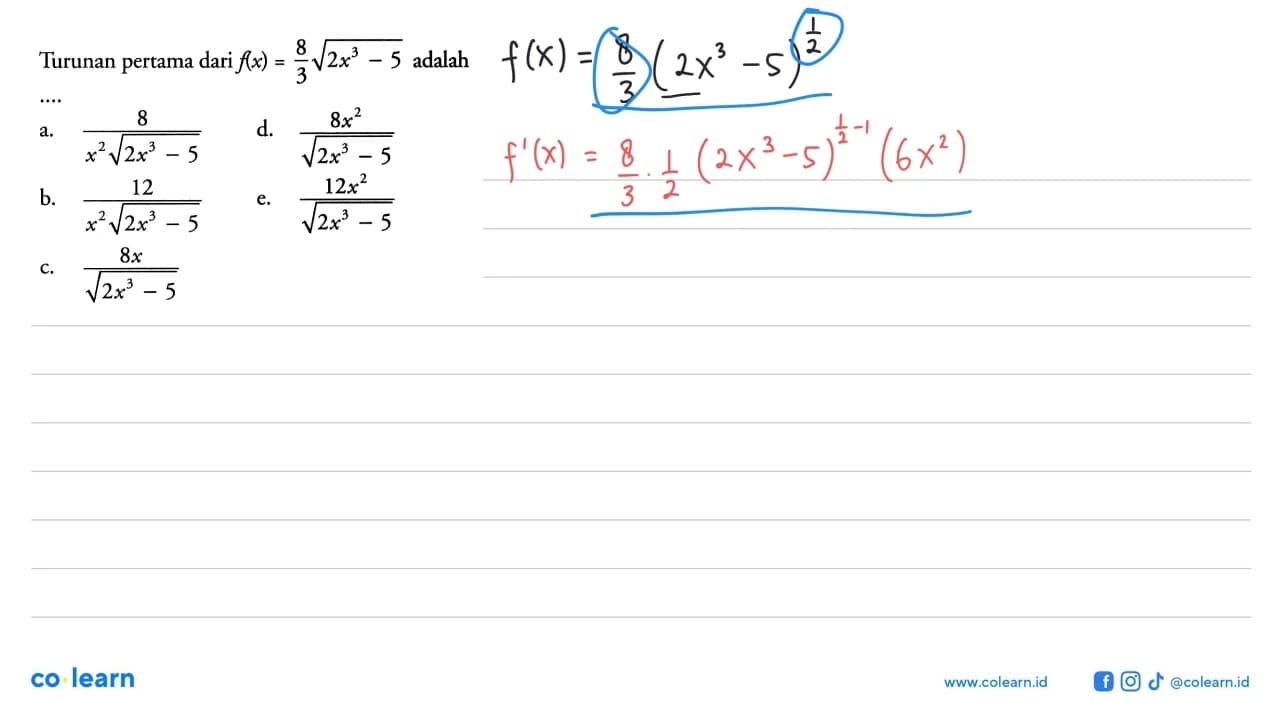 Turunan pertama dari f(x)=8/3 akar(2x^3-5) adalah...