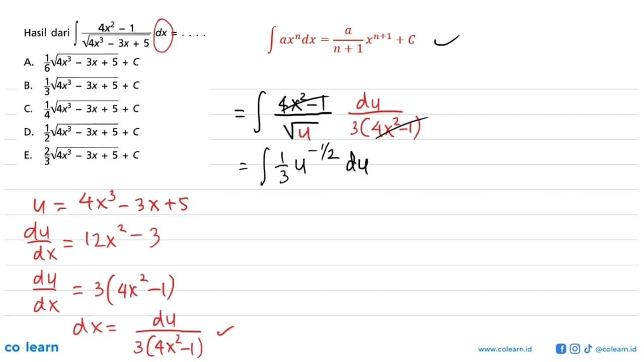 Hasil dari integral (4x^2-1)/akar(4x^3-3x+5) dx=...