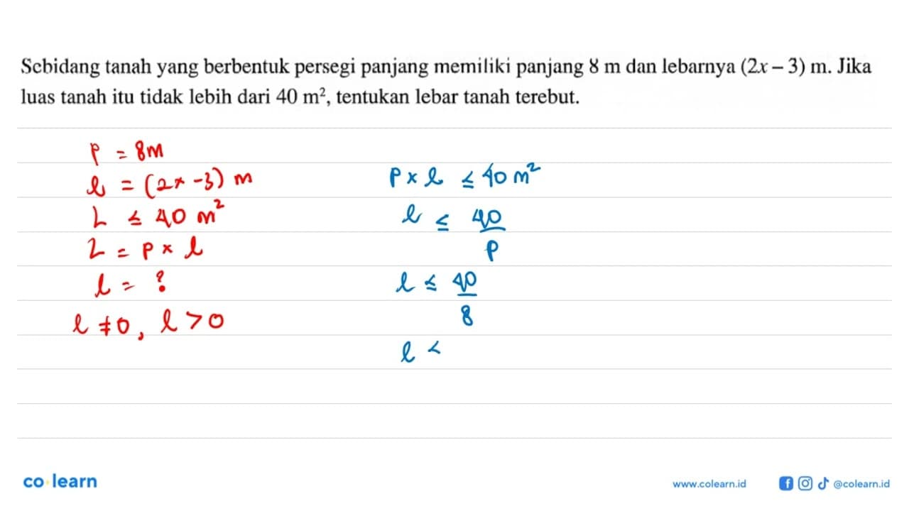 Sebidang tanah yang berbentuk persegi panjang memiliki