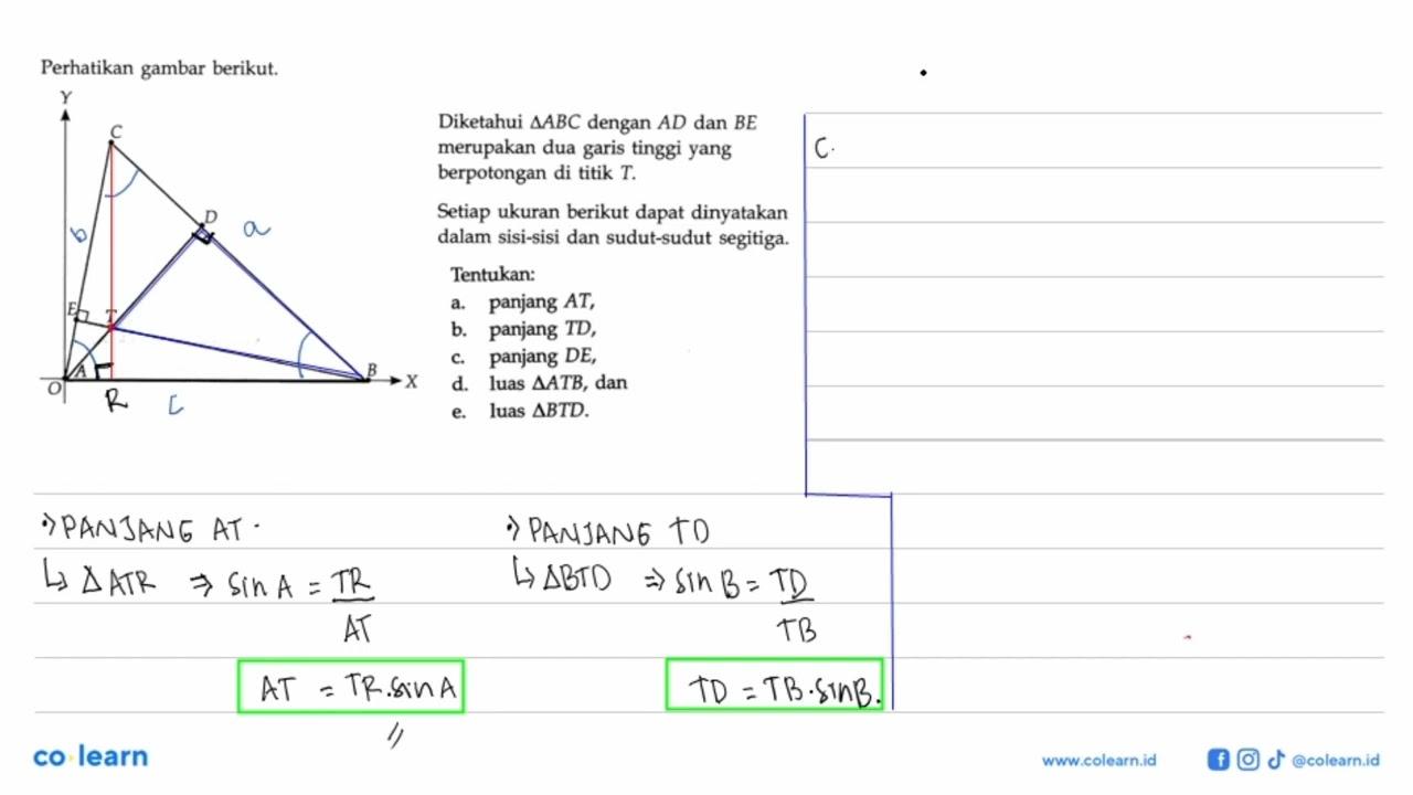 Perhatikan gambar berikut. C D E T A B Diketahui segitiga