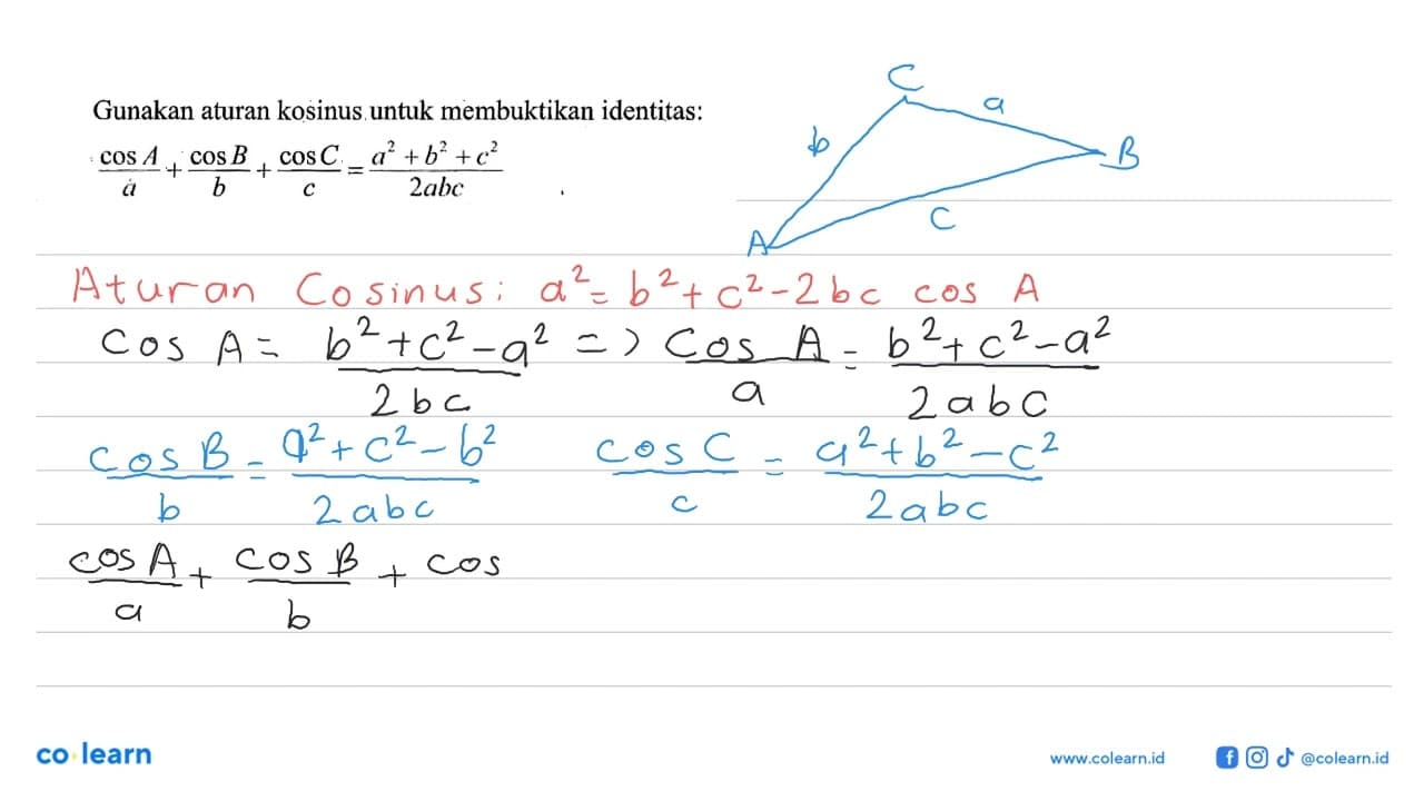 Gunakan aturan kosinus untuk membuktikan identitas:(cos