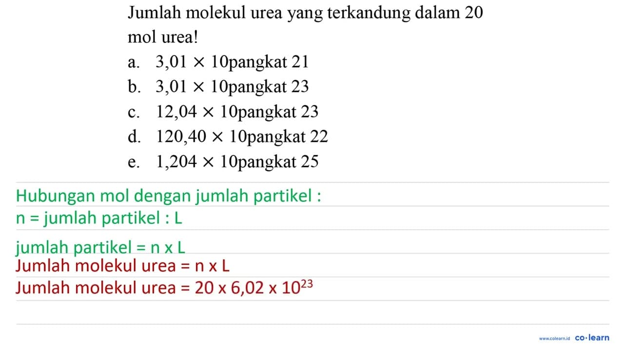 Jumlah molekul urea yang terkandung dalam 20 mol urea! a.