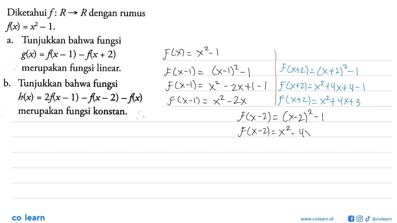 Diketahui f: R -> R dengan rumus f(x)=x^2-1 .a. Tunjukkan