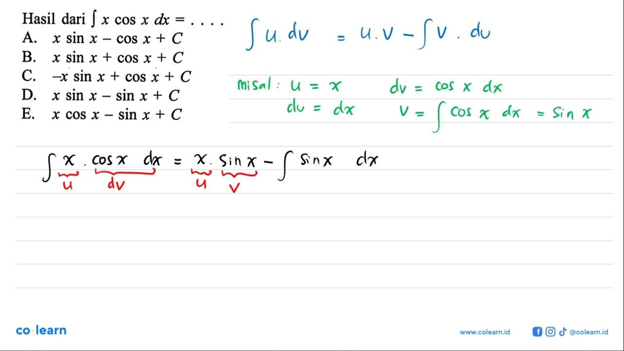 Hasil dari integral x cos x dx= ...