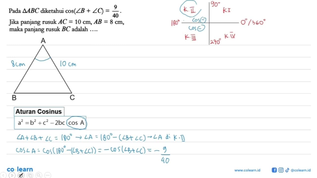 Pada segitiga ABC diketahui cos (sudut B+sudut C)=9/40.