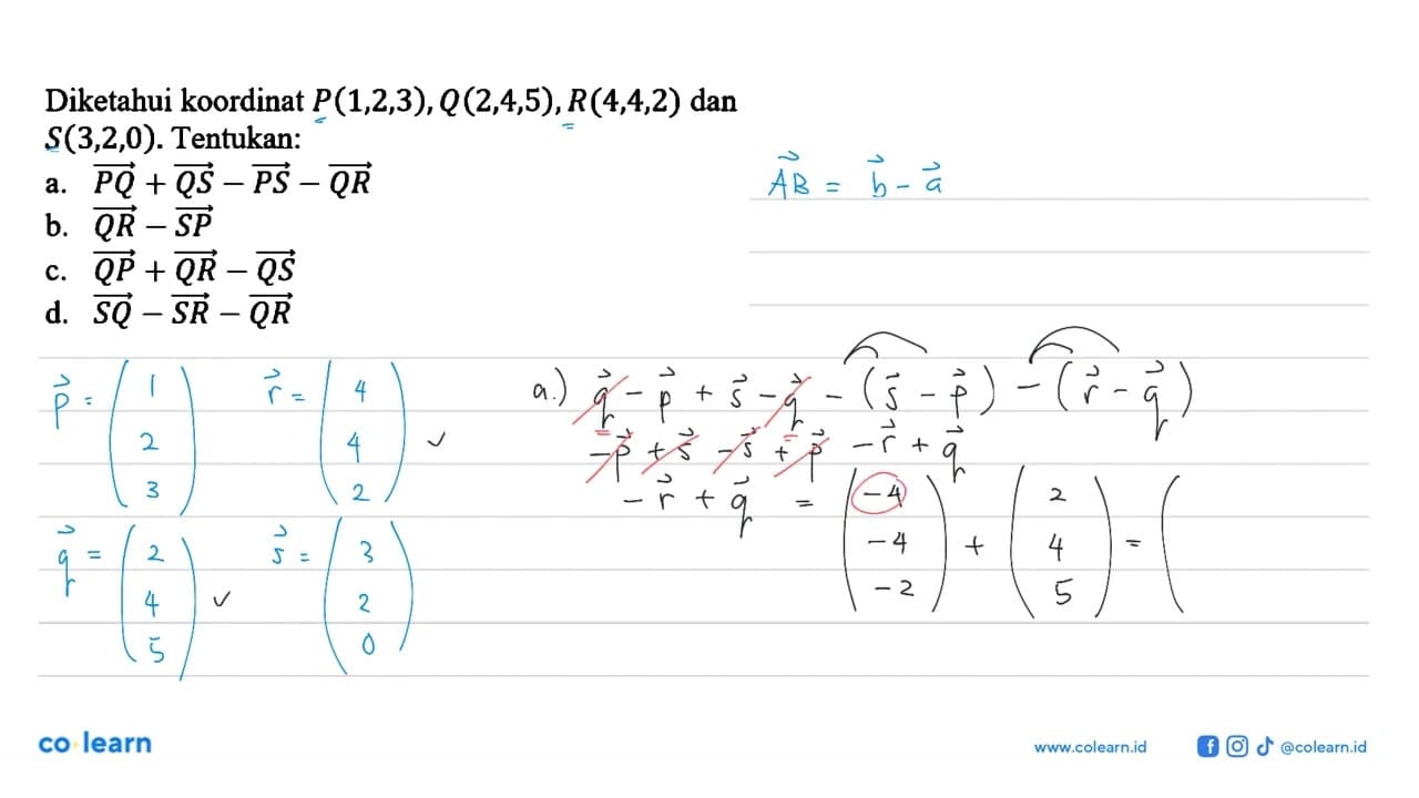 Diketahui koordinat P(1,2,3), Q(2,4,5), R(4,4,2) dan