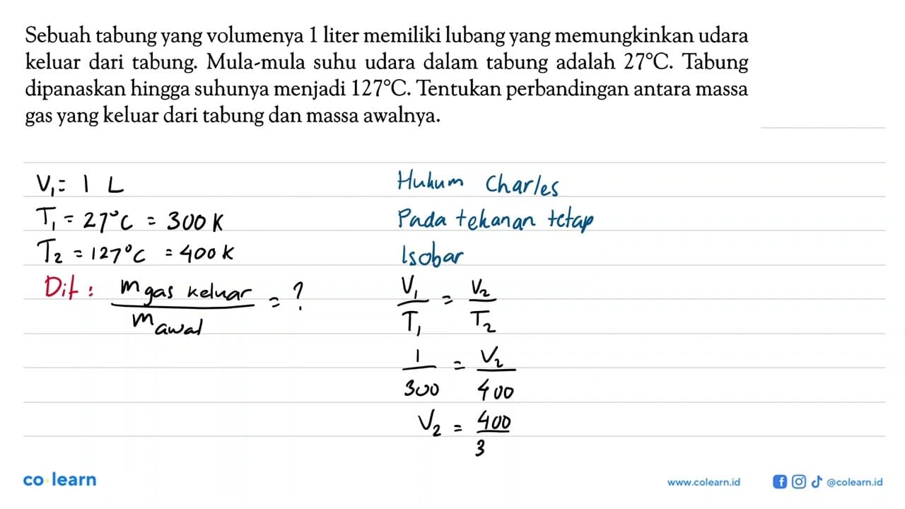 Sebuah tabung yang volumenya 1 liter memiliki lubang yang