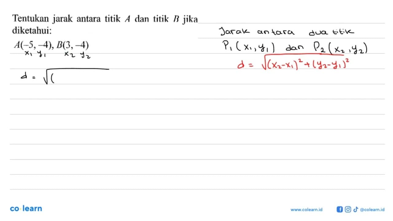 Tentukan jarak antara titik A dan titik B jika diketahui: