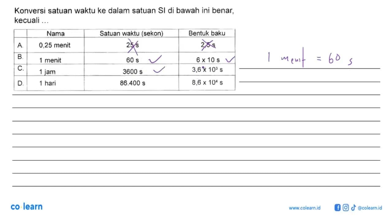 Konversi satuan waktu ke dalam satuan SI di bawah ini