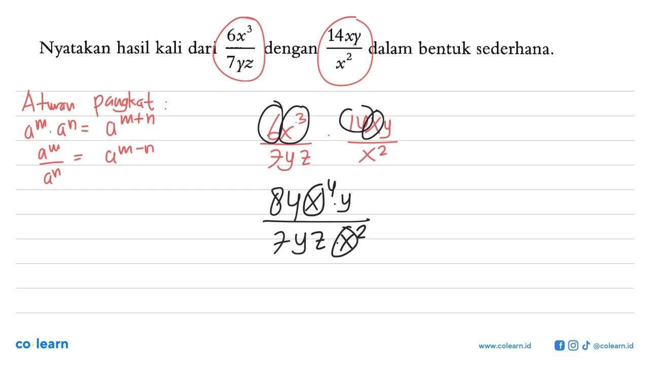 Nyatakan hasil kali dari (6x^3)/(7yz) dengan (14xy)/(x^2)