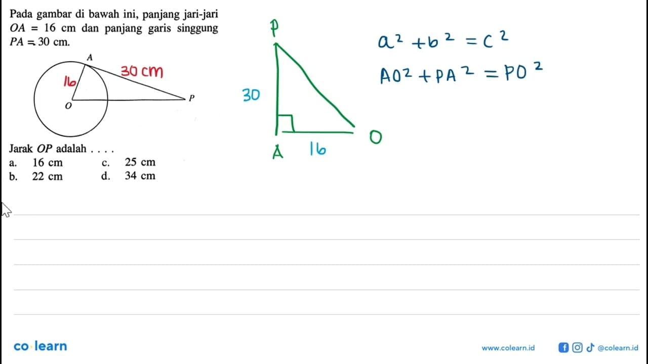 Pada gambar di bawah ini, panjang jari-jari OA=16 cm dan