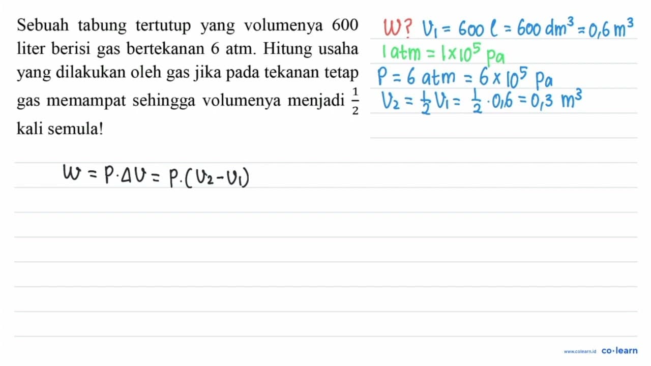 Sebuah tabung tertutup yang volumenya 600 liter berisi gas