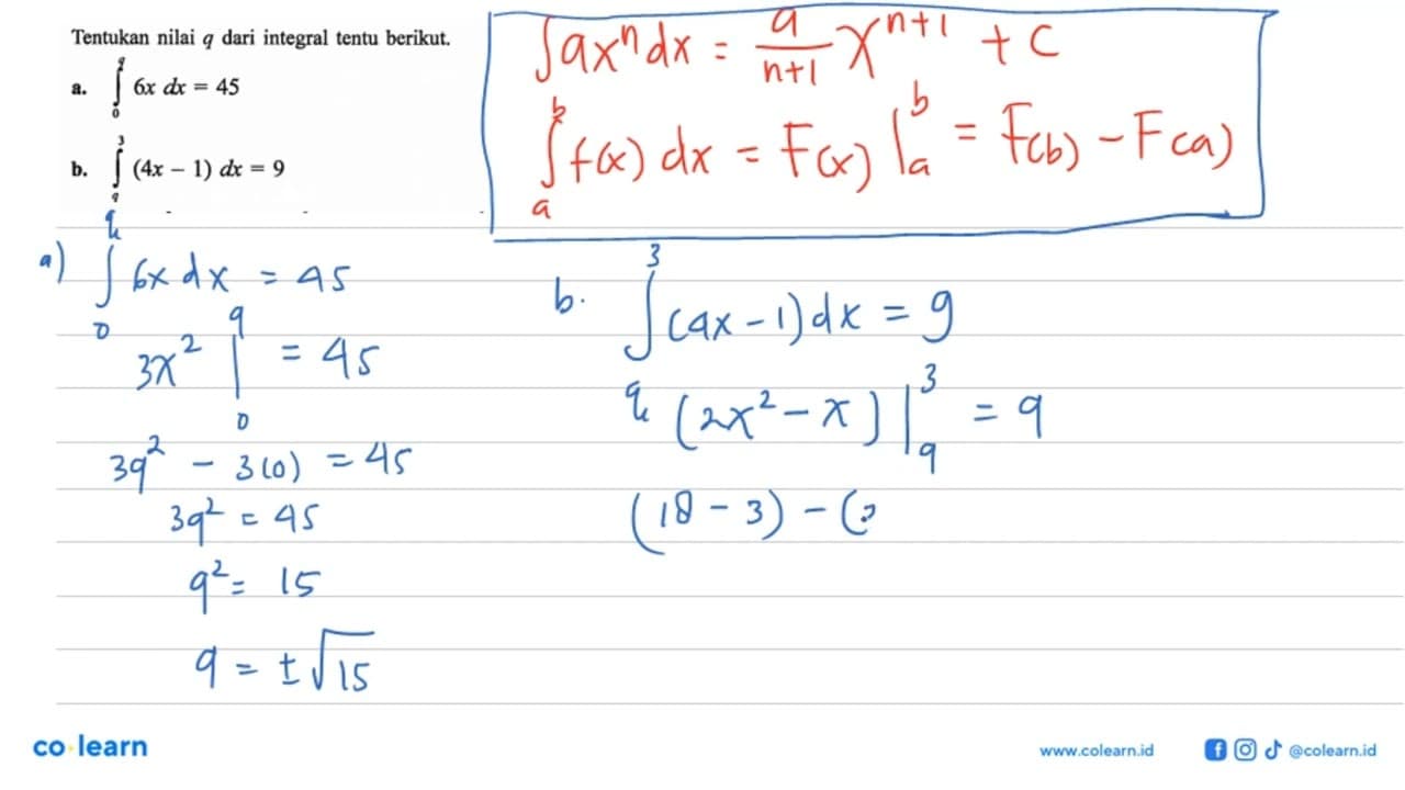 Tentukan nilai q dari integral tentu berikut.a. integral 0