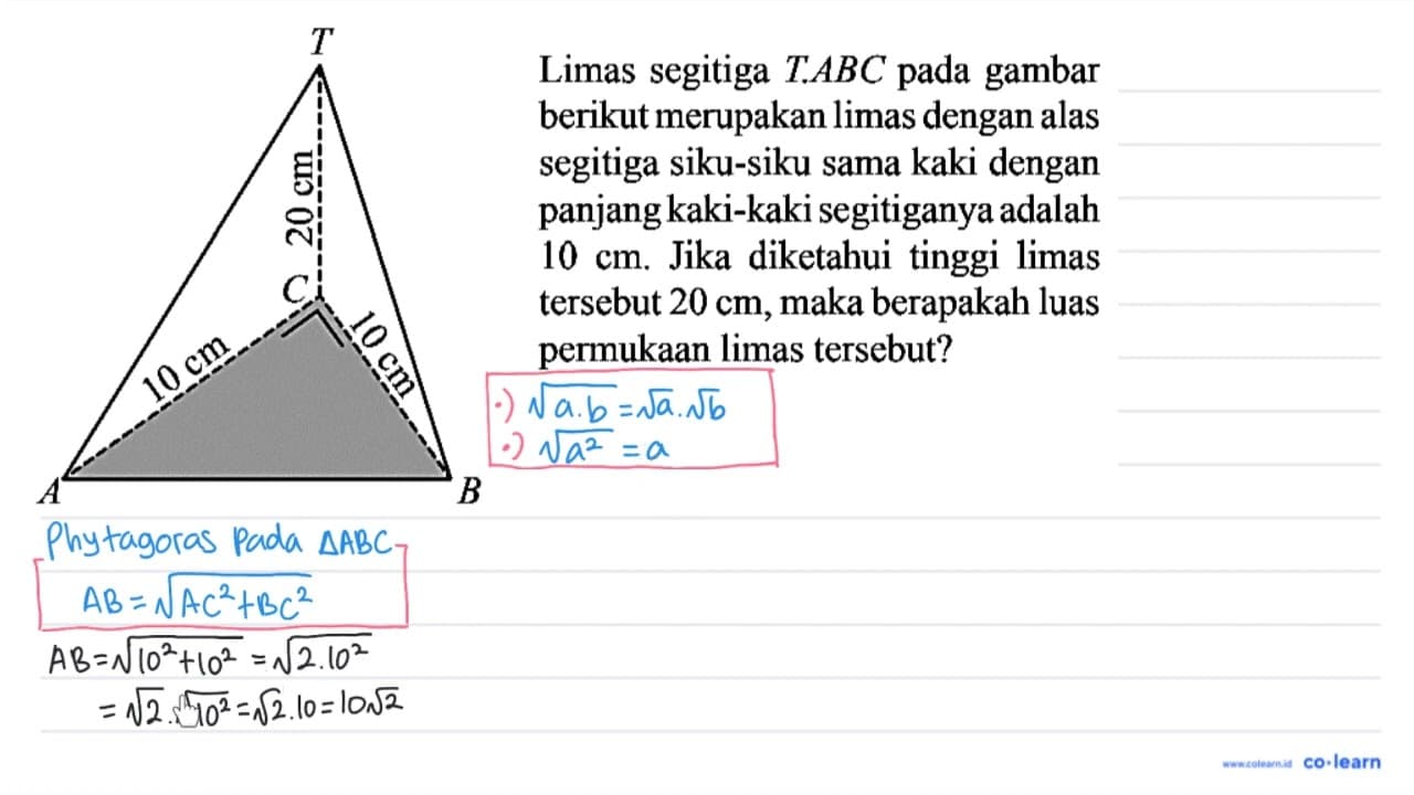 Limas segitiga T.ABC pada gambar berikut merupakan limas
