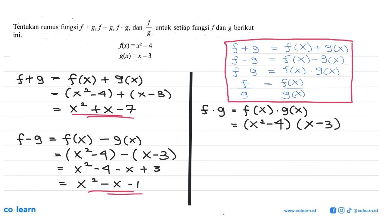 Tentukan rumus fungsi f+g,f-g, f.g,dan f/g untuk setiap