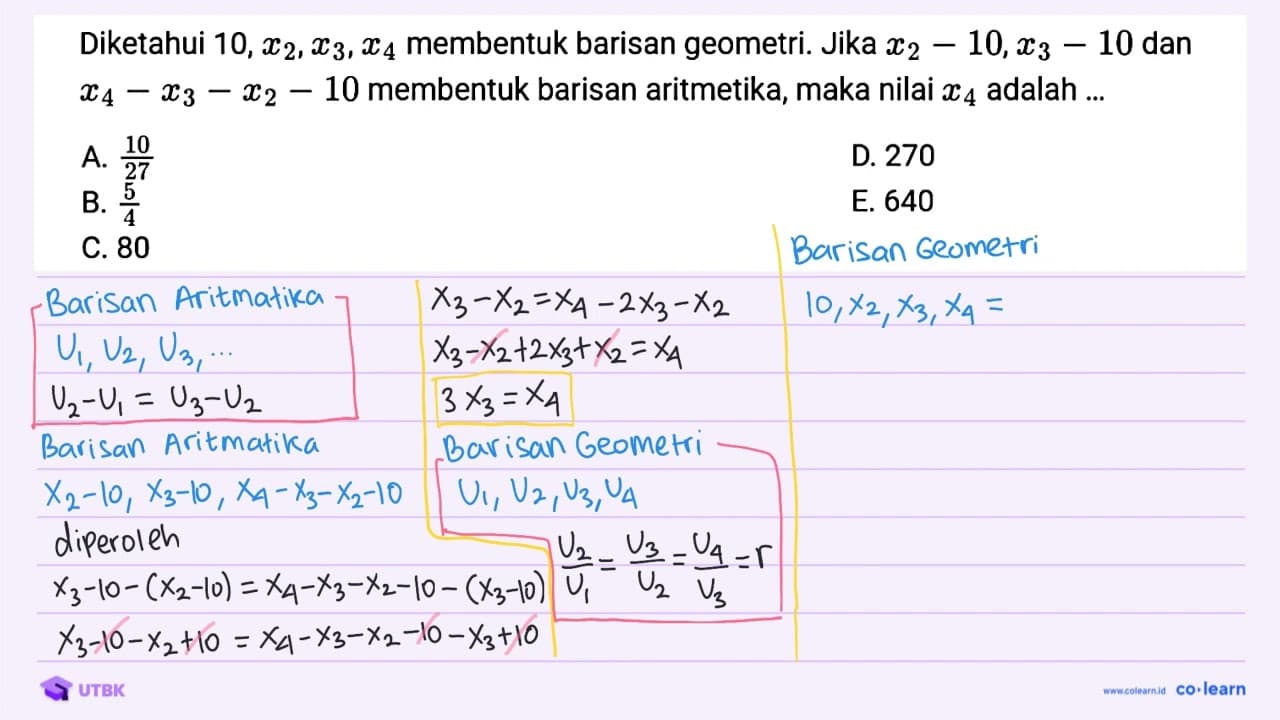 Diketahui 10, x_(2), x_(3), x_(4) membentuk barisan