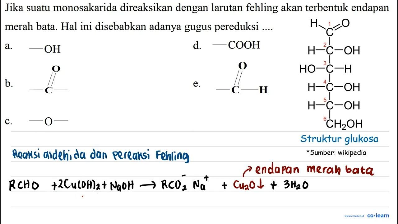 Jika suatu monosakarida direaksikan dengan larutan fehling
