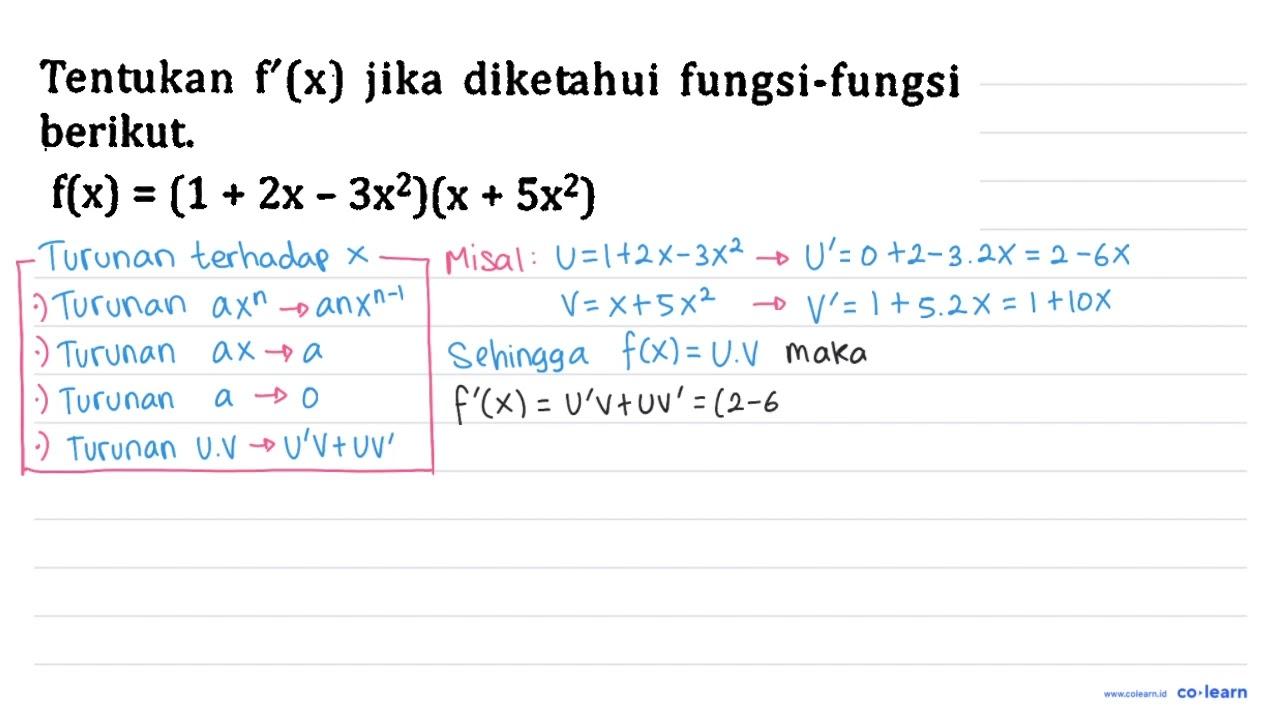 Tentukan f'(x) jika diketahui fungsi-fungsi berikut.