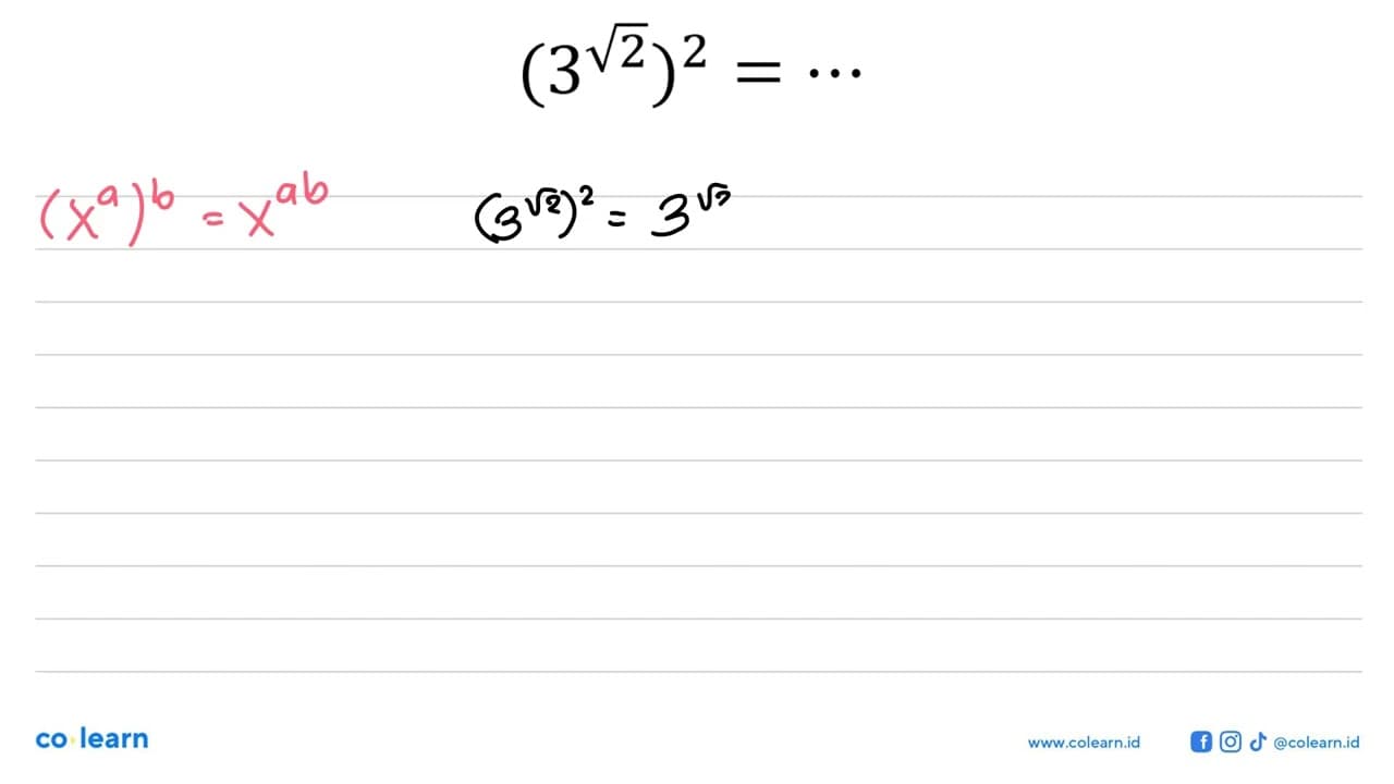 (3^(akar(2)))^2 =...