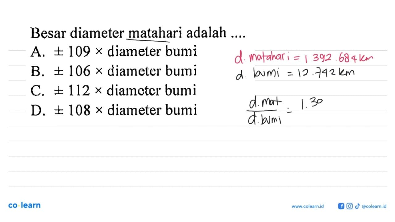 Besar diameter matahari adalah....