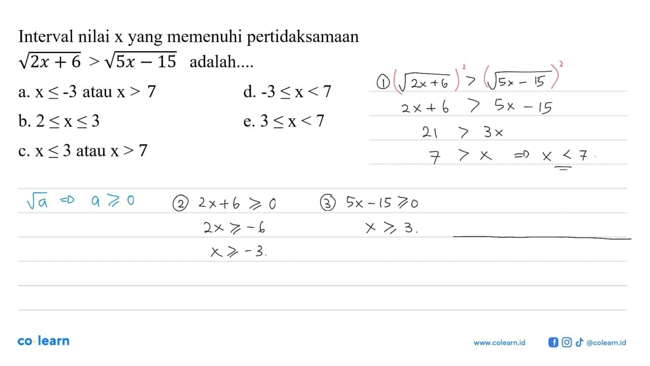 Interval nilai x yang memenuhi pertidaksamaan