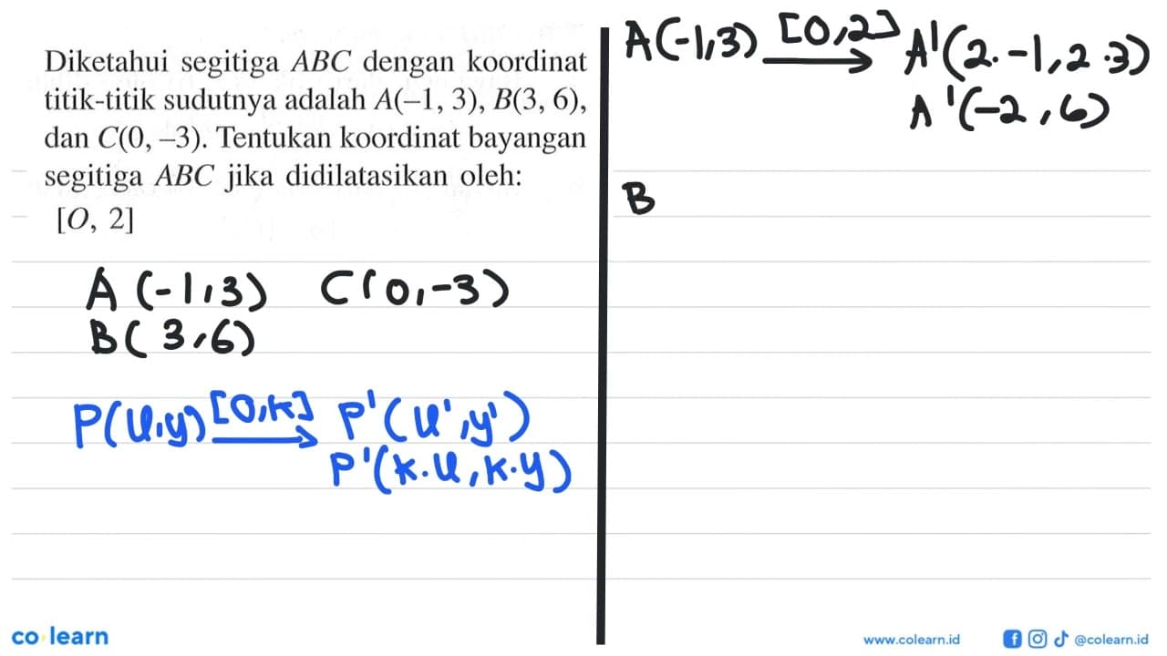 Diketahui segitiga ABC dengan koordinat titik-titik