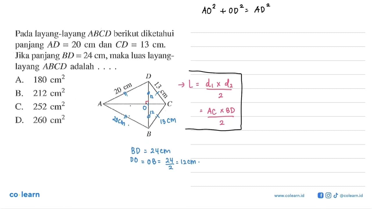 Pada layang-layang ABCD berikut diketahui panjang AD=20 cm