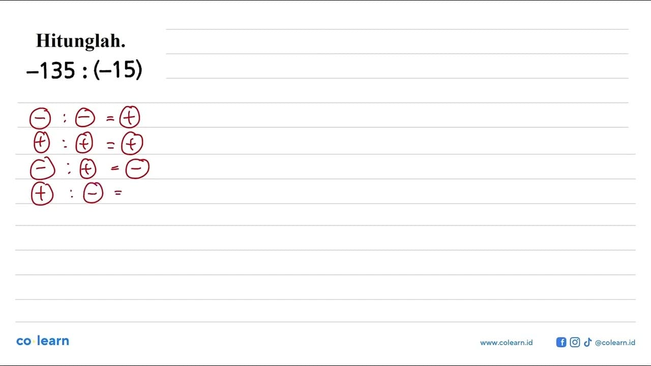 Hitunglah. -135 : (-15)