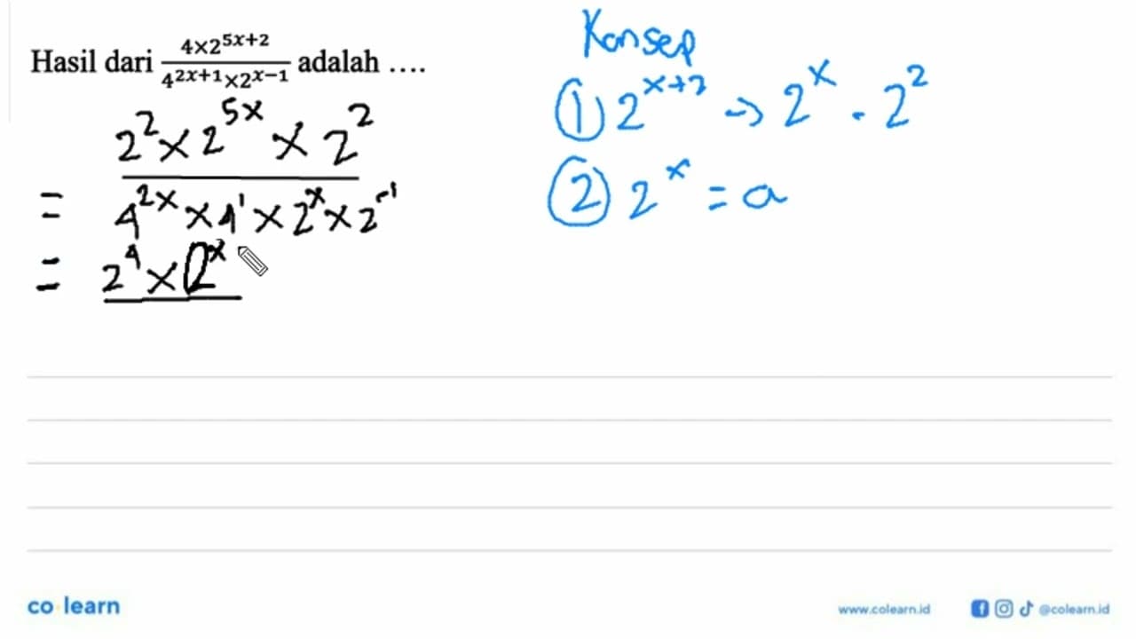 Hasil dari (4x2^(5x+2))/(4^(2x+1)x2^(x-1)) adalah ...