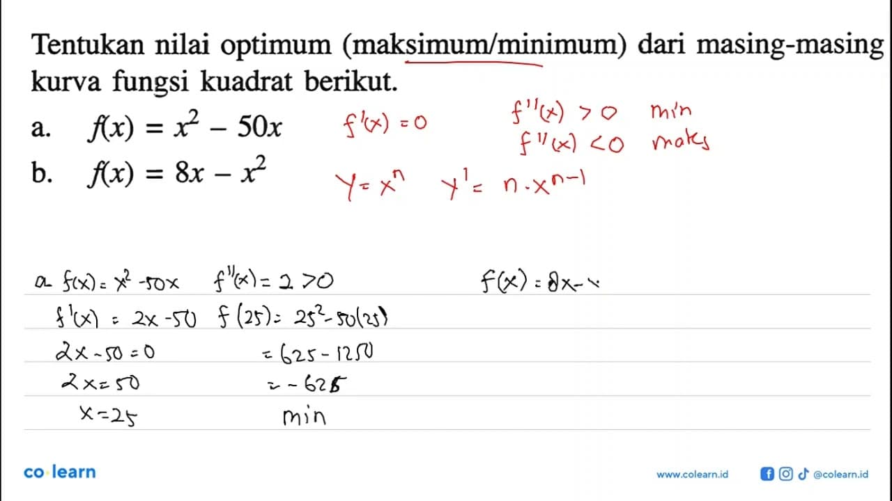 Tentukan nilai optimum (maksimum/minimum) dari