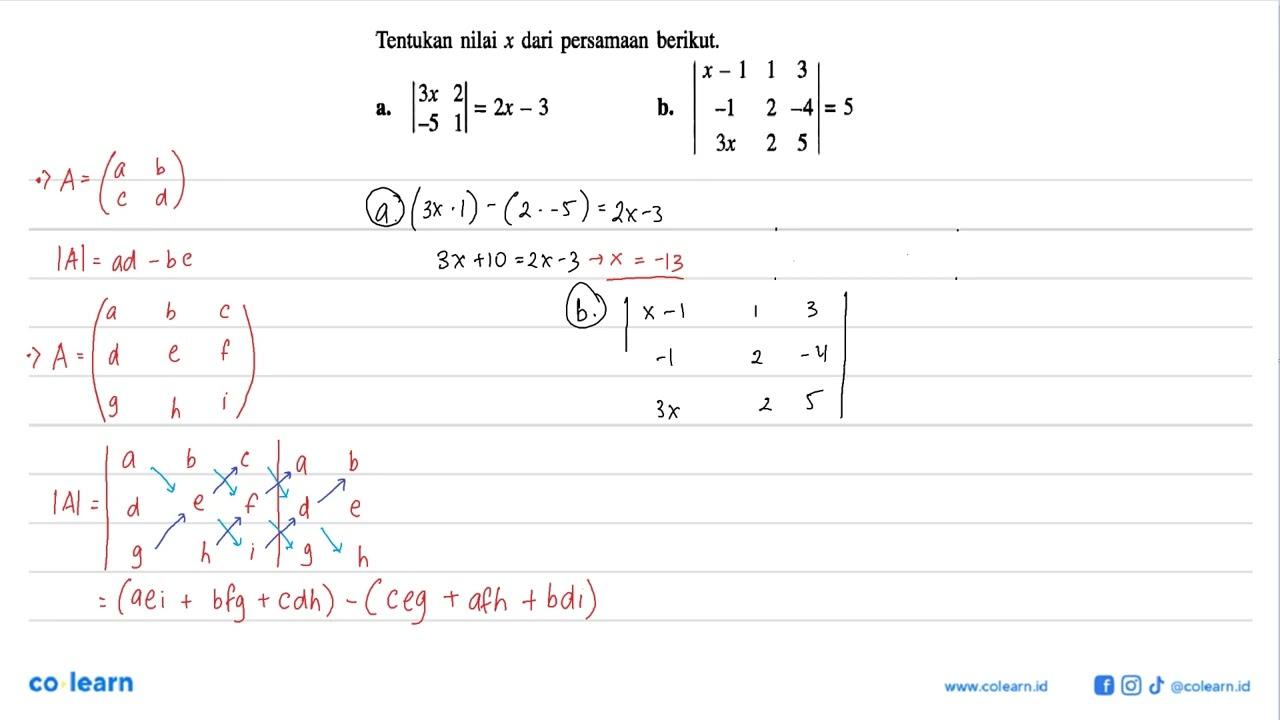 Tentukan nilai x dari persamaan berikut. a. |3x 2 -5