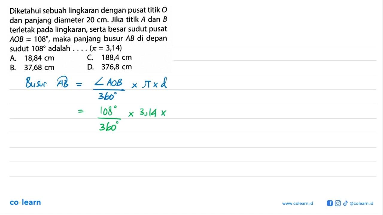 Diketahui sebuah lingkaran dengan pusat titik O dan panjang