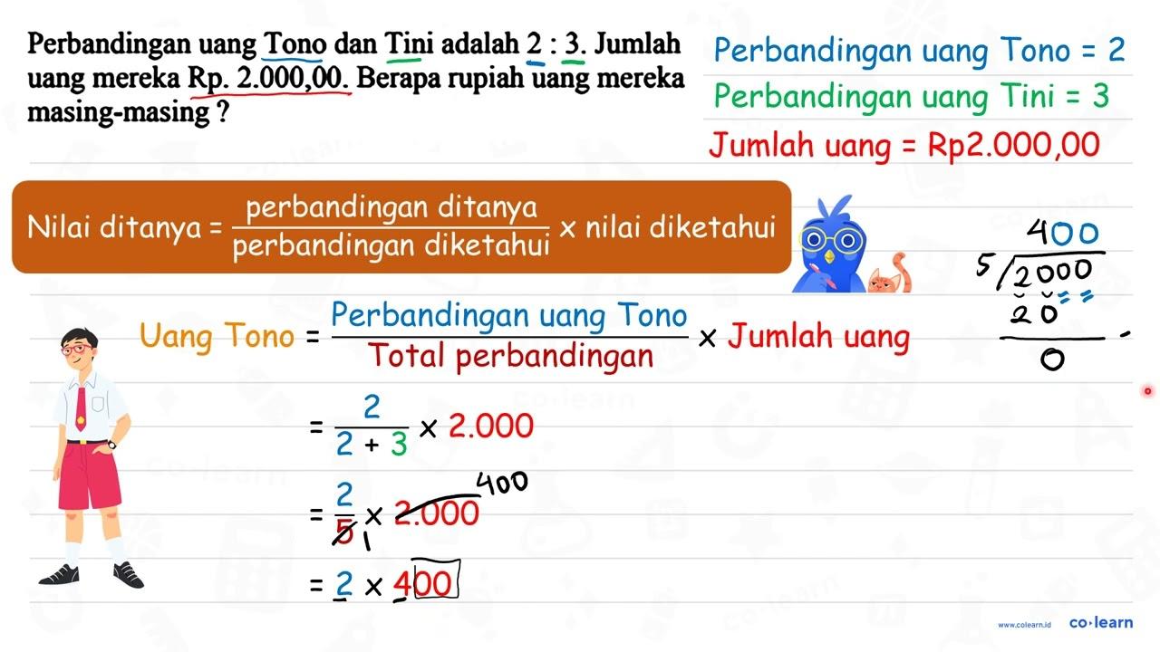 Perbandingan uang Tono dan Tini adalah 2: 3 . Jumlah uang