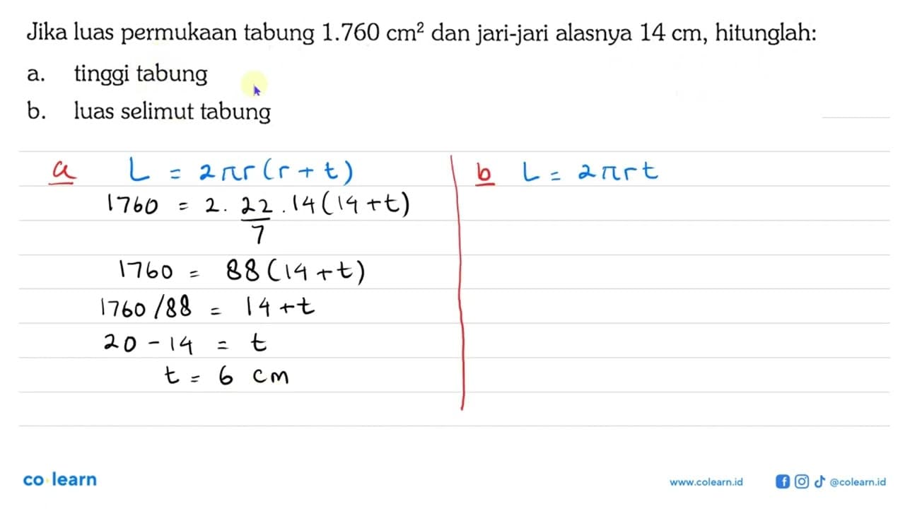 Jika luas permukaan tabung 1.760 cm^2 dan jari-jari alasnya