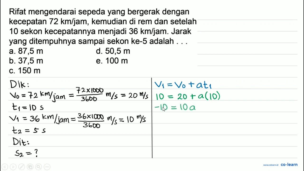 Rifat mengendarai sepeda yang bergerak dengan kecepatan 72